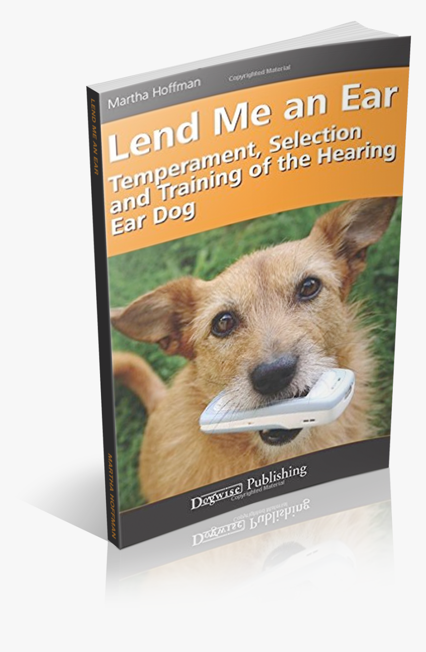 Lend Me An Ear - Dog Holding Phone, HD Png Download, Free Download
