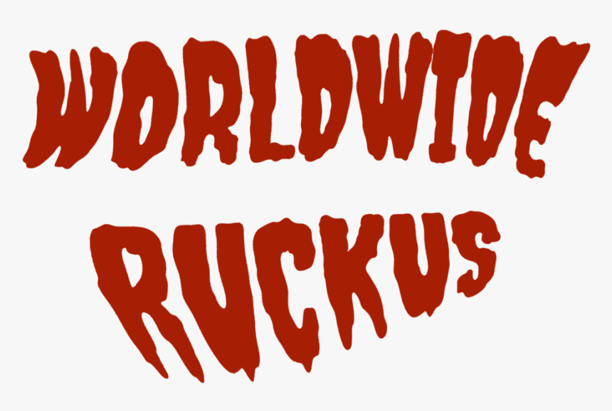 Worldwide Ruckus Print - Calligraphy, HD Png Download, Free Download