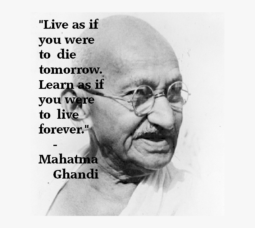 Learning And Loving Life It Is Never A Trend And Always - Gandhi Black And White, HD Png Download, Free Download