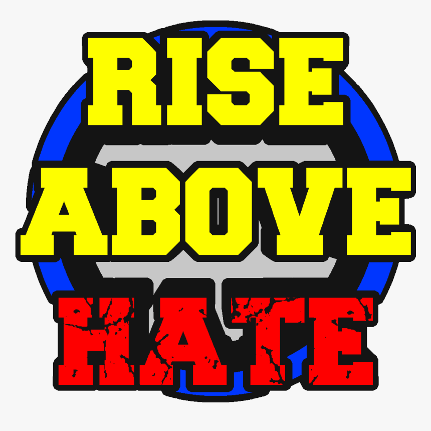 Rise Above Hate By Darkvoidpictures - Half Moon Bay Brewing Company, HD Png Download, Free Download