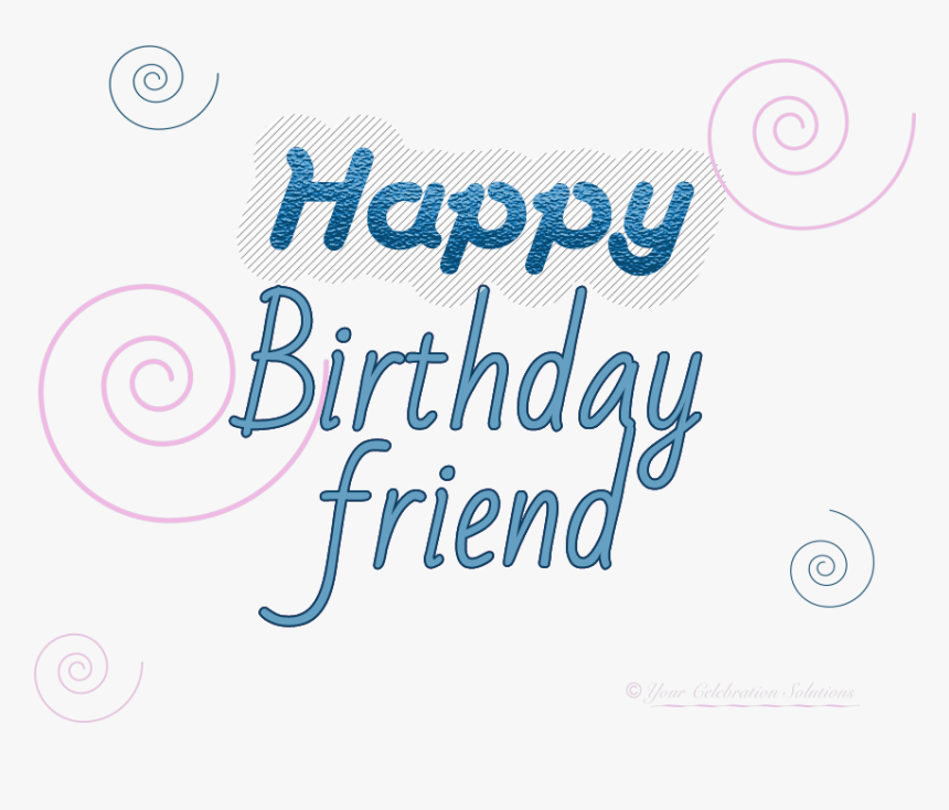 Happy Birthday Friend - Worksheets For Kindergarten, HD Png Download, Free Download