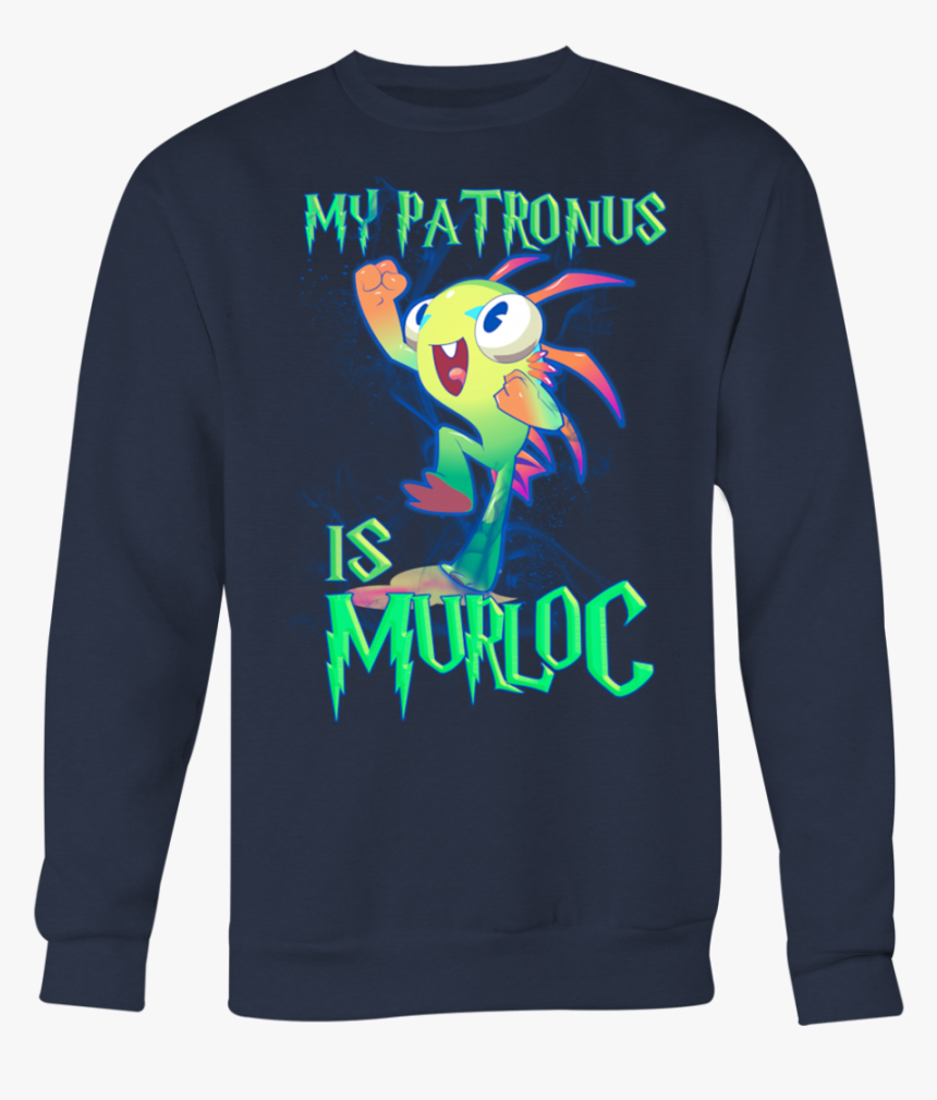 My Patronus Is Murloc T Shirt - My Patronus Is Murloc Funny, HD Png Download, Free Download