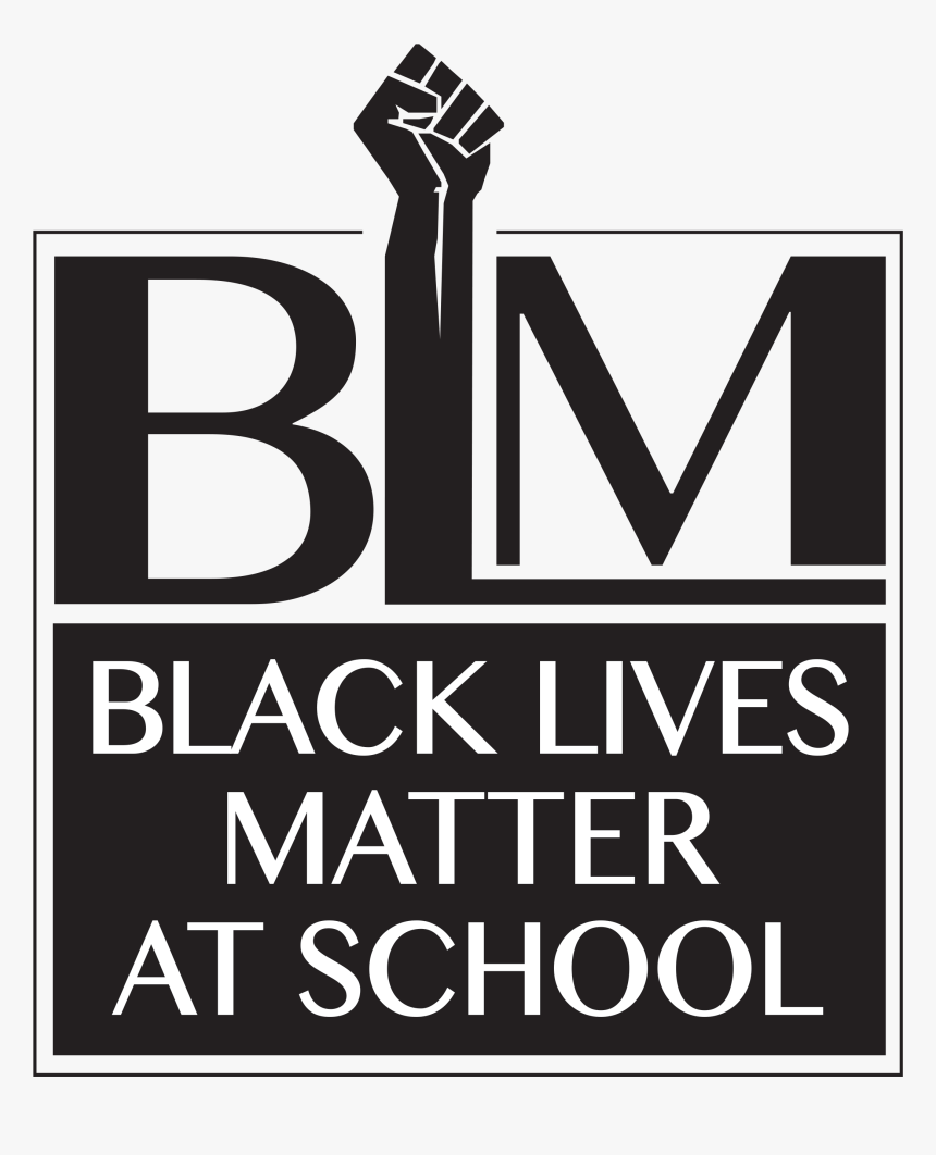 Black Lives Matter In Schools, HD Png Download, Free Download