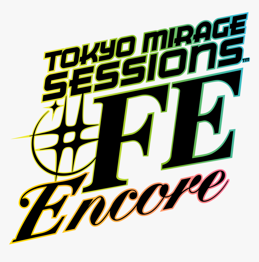 Tokyo Mirage Sessions #fe Encore Logo, HD Png Download, Free Download