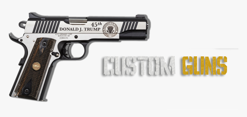 Auto Ordnance Trump 45, HD Png Download, Free Download