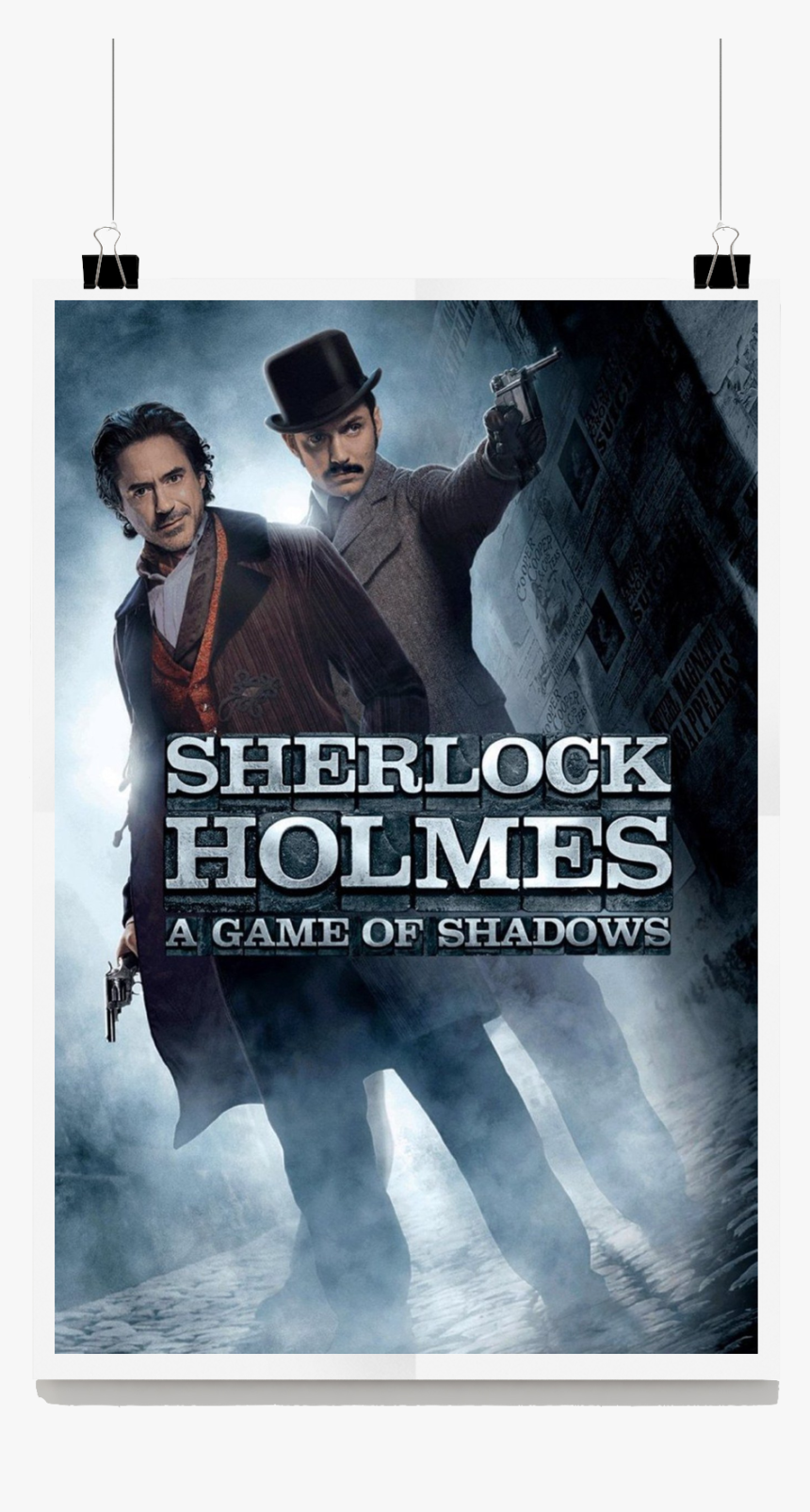 A Game Of Shadows - Sherlock Holmes A Game Of Shadows Posters, HD Png Download, Free Download