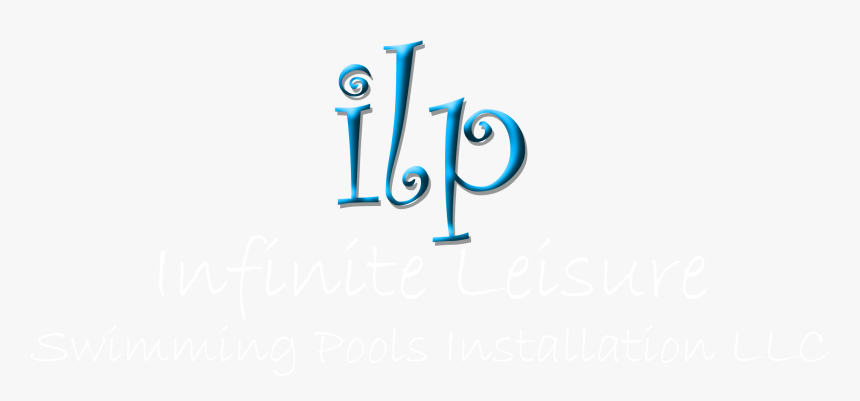 Infinite Leisure Swimming Pools Installation Llc - Calligraphy, HD Png Download, Free Download