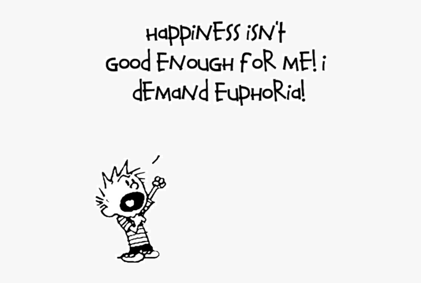 Calvin And Hobbes I Demand, HD Png Download, Free Download