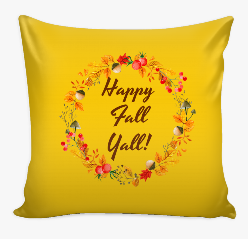 Fall Pillowcase Cover Happy Fall Yall Home Room Decor - Cushion, HD Png Download, Free Download