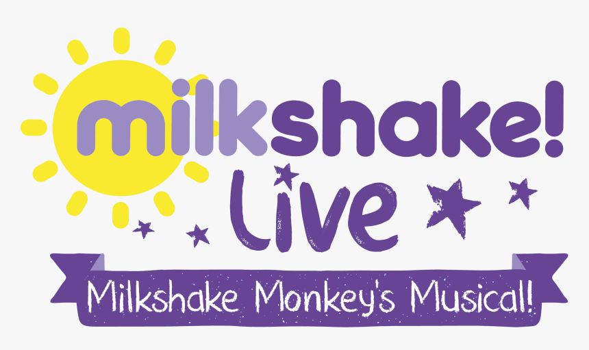 Live Milkshake Monkey"s Musical - Milkshake Live Milkshake Monkeys Musical, HD Png Download, Free Download