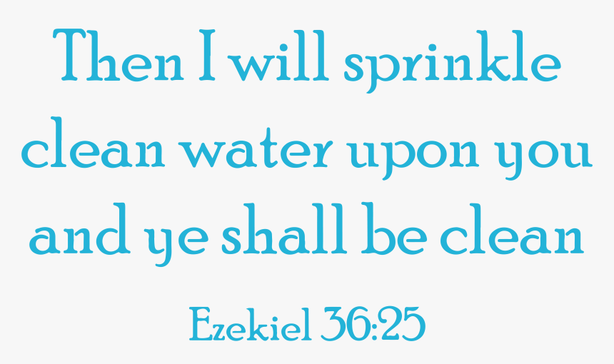 Then I Will Sprinkle Clean Water Vinyl Decal Sticker - Parallel, HD Png Download, Free Download