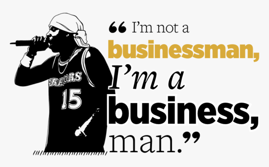 Business Day , Png Download - Greatest One Liners Hip Hop, Transparent Png, Free Download