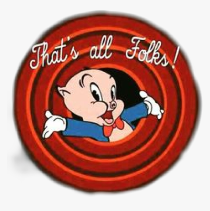 #that"s All Folks - Thats All Folks Meme, HD Png Download, Free Download