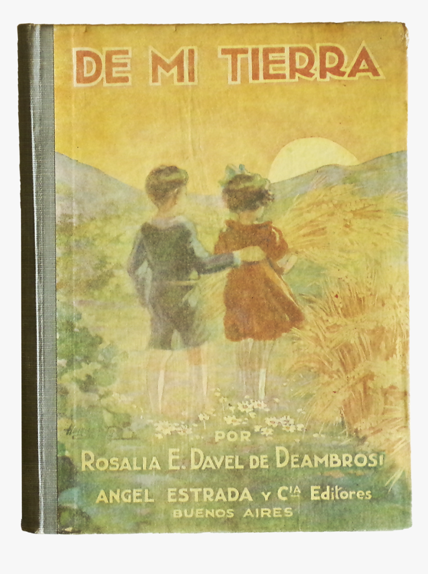 De Mi Tierra, Libro De Lectura, 1942, Estrada - Poster, HD Png Download, Free Download