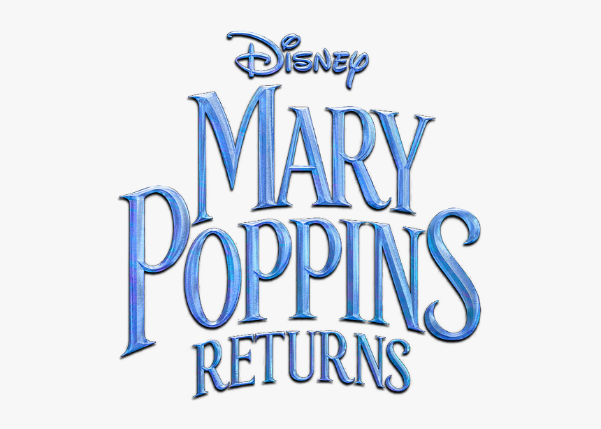 Mary Poppins Returns Logo Transparent, HD Png Download, Free Download