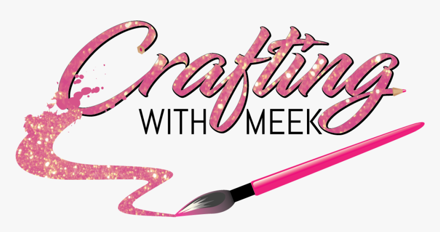 Crafting With Meek - Calligraphy, HD Png Download, Free Download