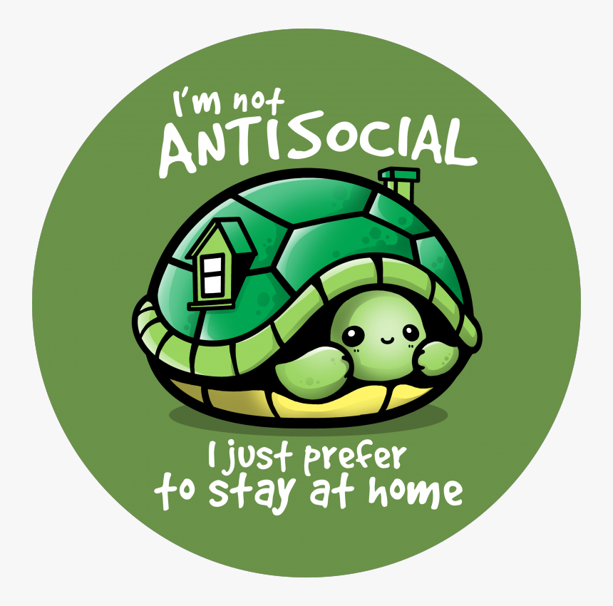 Antisocial Turtle, Turtle, Tortoise, Green, Home, Home, - Prefer Staying At Home, HD Png Download, Free Download