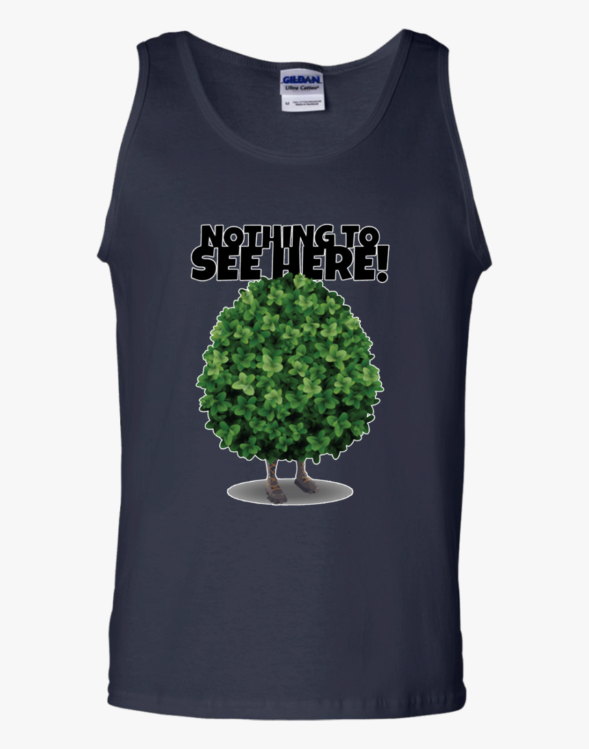 Nothing To See Here Bush Life Fortnite T Shirt - Tree, HD Png Download, Free Download