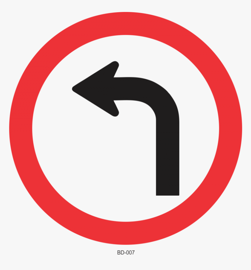 Placa De Trânsito - All Traffic Must Turn Left, HD Png Download, Free Download