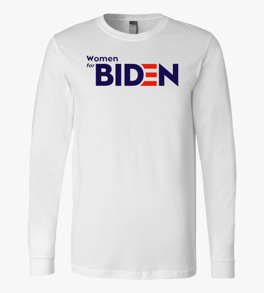 Women For Joe Biden Shirt - Long-sleeved T-shirt, HD Png Download, Free Download