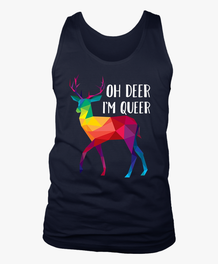 Oh Deer I"m Queer Tshirt Lgbt Gay Pride Tee - Trump St Pattys Day Shirt, HD Png Download, Free Download