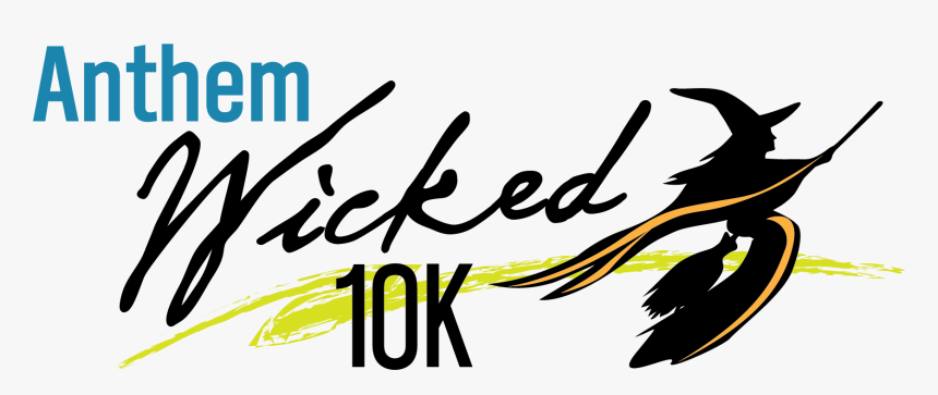 Anthem Wicked 10k And Old Point National Bank Monster - Calligraphy, HD Png Download, Free Download