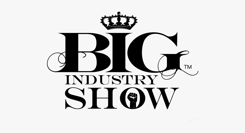 Big Industry Show, HD Png Download, Free Download