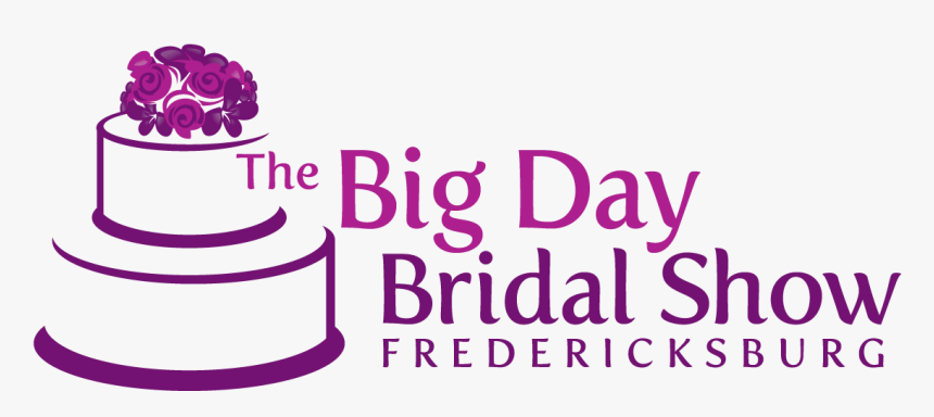 Big Day Bridal Show , Png Download - Big Day Bridal Show Fredericksburg, Transparent Png, Free Download