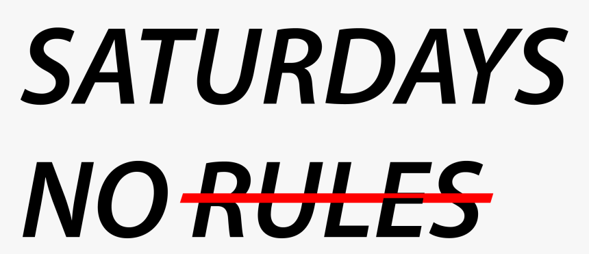 Saturdays No Rules - Oval, HD Png Download, Free Download