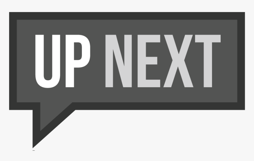 Upnext-logo - Sign, HD Png Download, Free Download