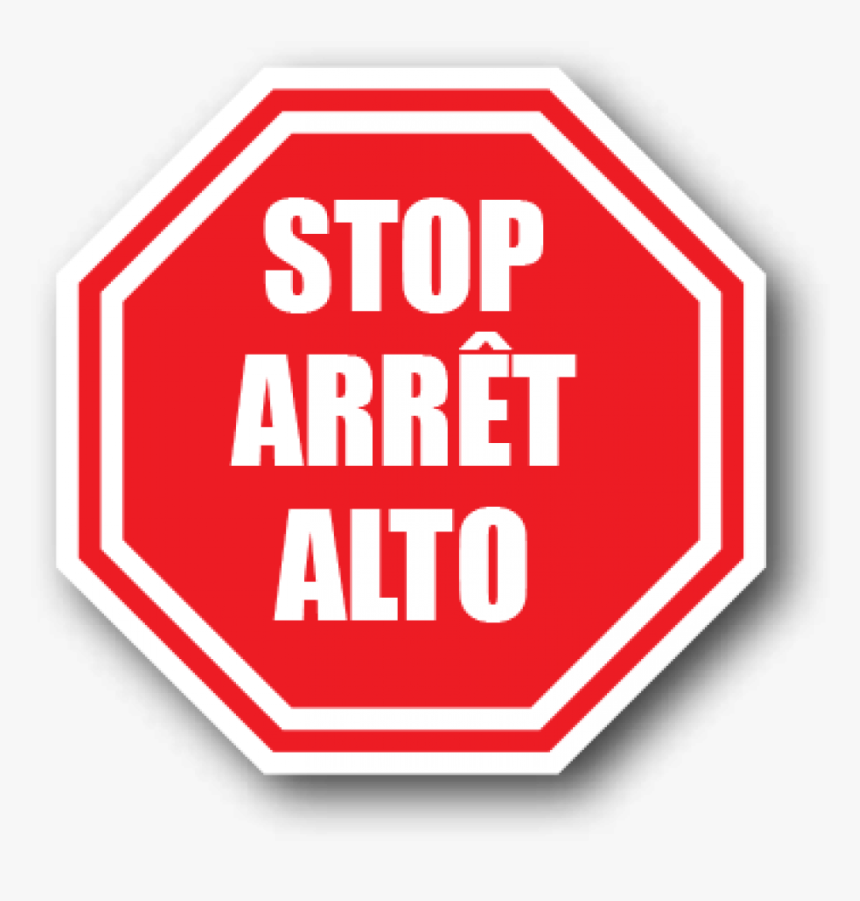 Floor Octagonal Safety Sign Printed Stop, Arret, Alto - Red Safety Sign Stop Think, HD Png Download, Free Download