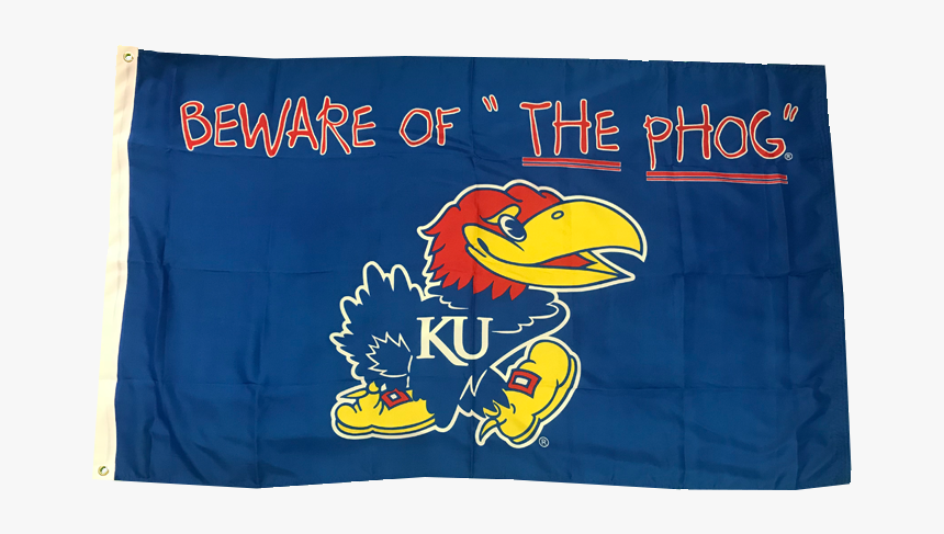 Beware Of The Phog Flag - Kansas Jayhawks, HD Png Download, Free Download