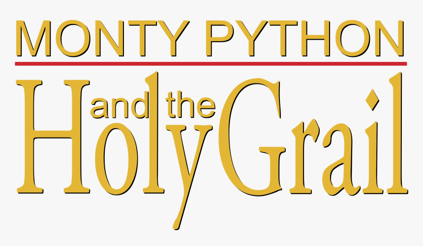 Monty Python And The Holy Grail Logo Png Transparent - Monty Python And The Holy Grail Logo, Png Download, Free Download
