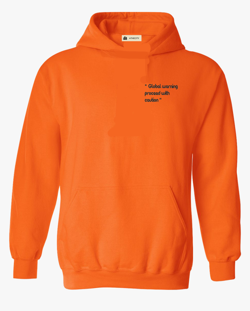 4tc Global Warning Neon Orange Hoodie - Neon Orange Hoodie Png, Transparent Png, Free Download