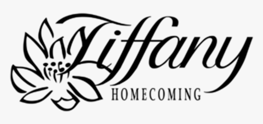 Tiffany Homecoming - Calligraphy, HD Png Download, Free Download