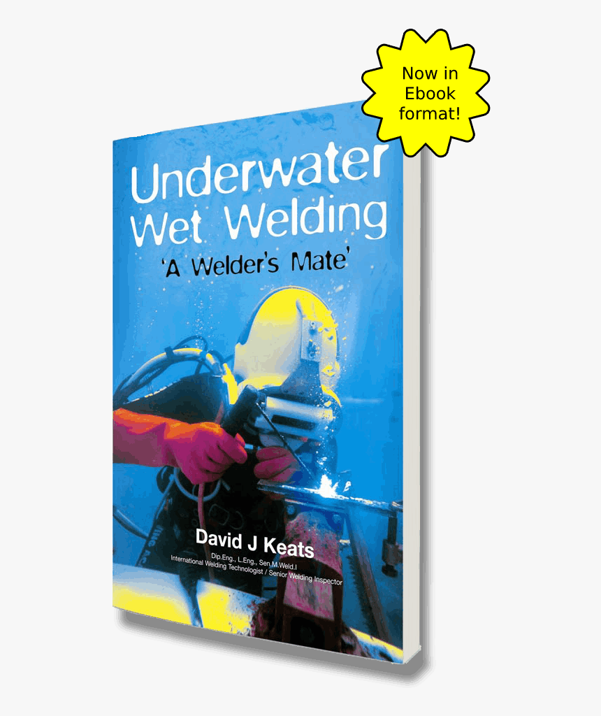 Welder"s Mate Book Feature - Under Water Welding, HD Png Download, Free Download