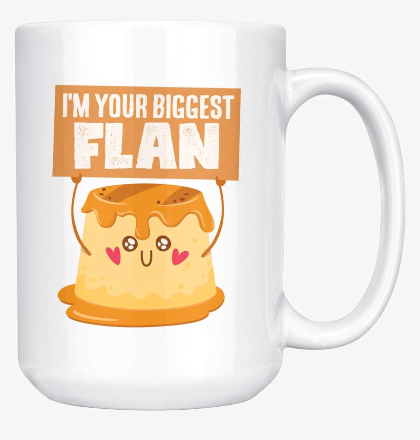 I"m Your Biggest Flan - Beer Stein, HD Png Download, Free Download