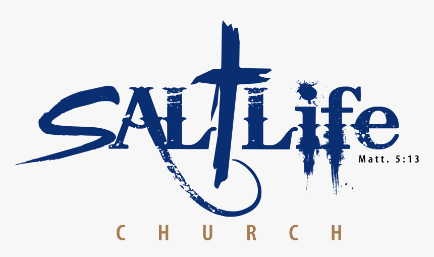 Salt Life Church - Calligraphy, HD Png Download, Free Download