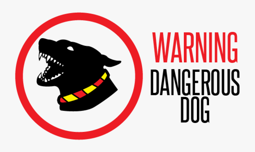 Port Coquitlam Set To Ban Aggressive, Dangerous Dogs - Dangerous Dogs Sign, HD Png Download, Free Download