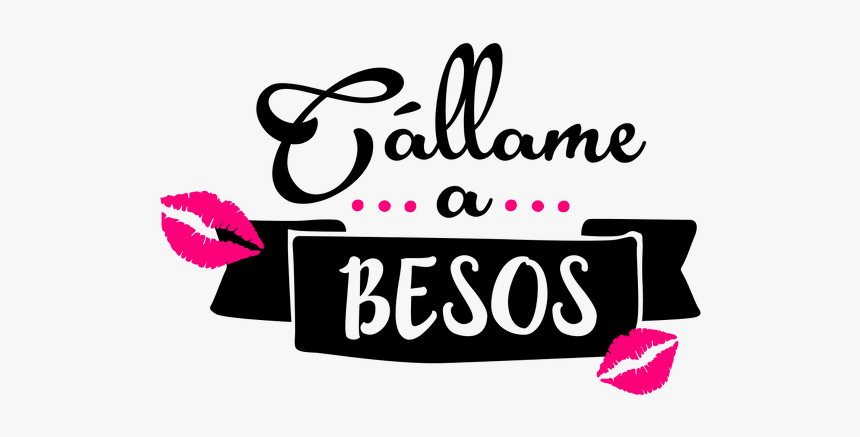 Callame A Besos - Calligraphy, HD Png Download, Free Download