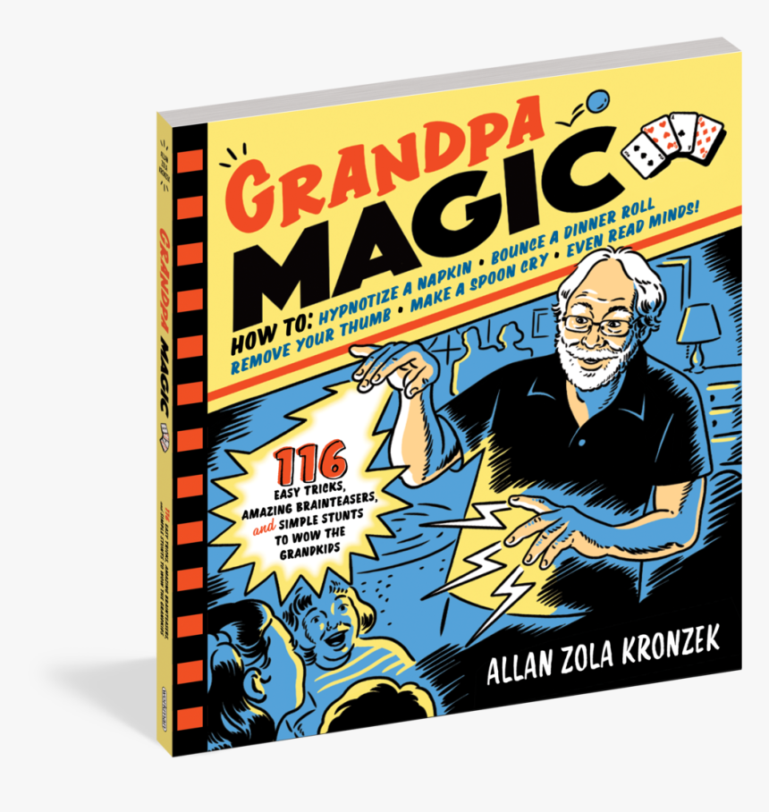 Grandpa Magic Book - Grandpa Magic 116 Easy Tricks Amazing Brainteasers, HD Png Download, Free Download