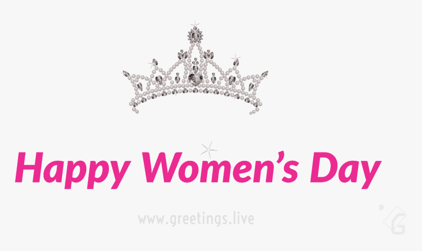 Happy Women"s Day - Tiara, HD Png Download, Free Download