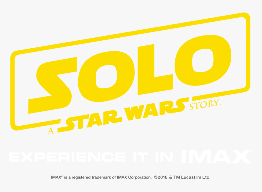 A Star Wars Story The Imax Experience - Experience It In Imax Png, Transparent Png, Free Download