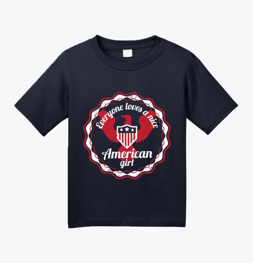 Youth Navy Everyone Loves A Nice American Girl - T-shirt, HD Png Download, Free Download