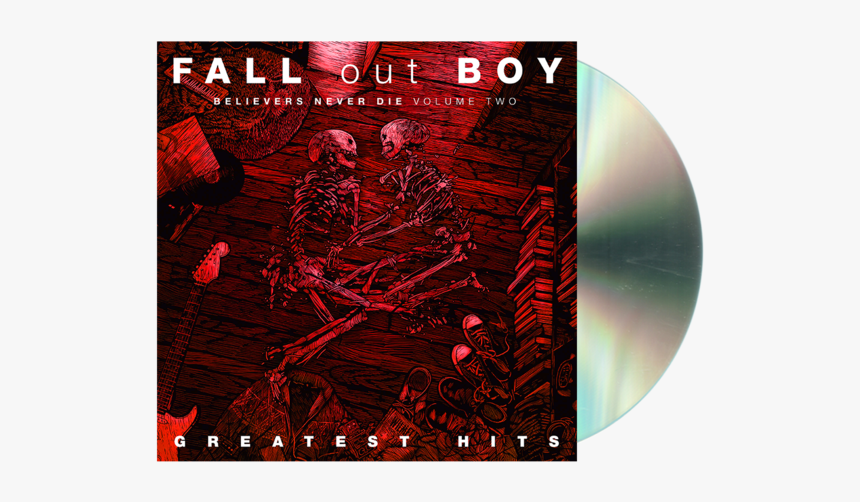 Believers Never Die Cd - Fall Out Boy Bob Dylan, HD Png Download, Free Download