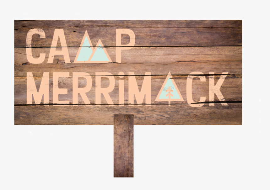 Camp Merrimack Wood Sign - Plank, HD Png Download, Free Download