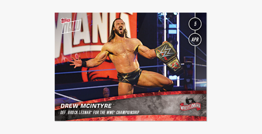 Wwe Topps Now® Card - Drew Mcintyre Brock Lesnar, HD Png Download, Free Download