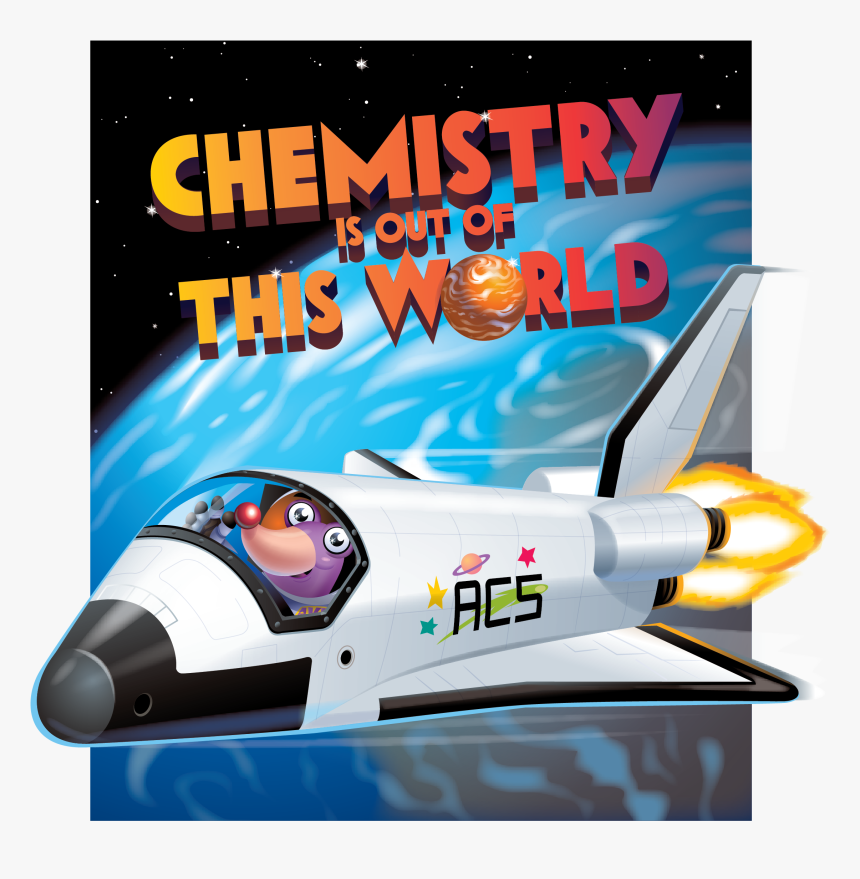 Chemistry Is Out Of This World Poster, HD Png Download, Free Download