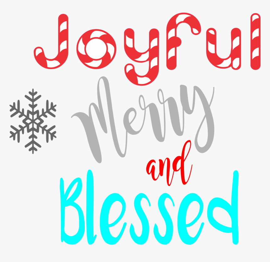 Blessed Png , Png Download - Joyful Merry And Blessed Png, Transparent Png, Free Download