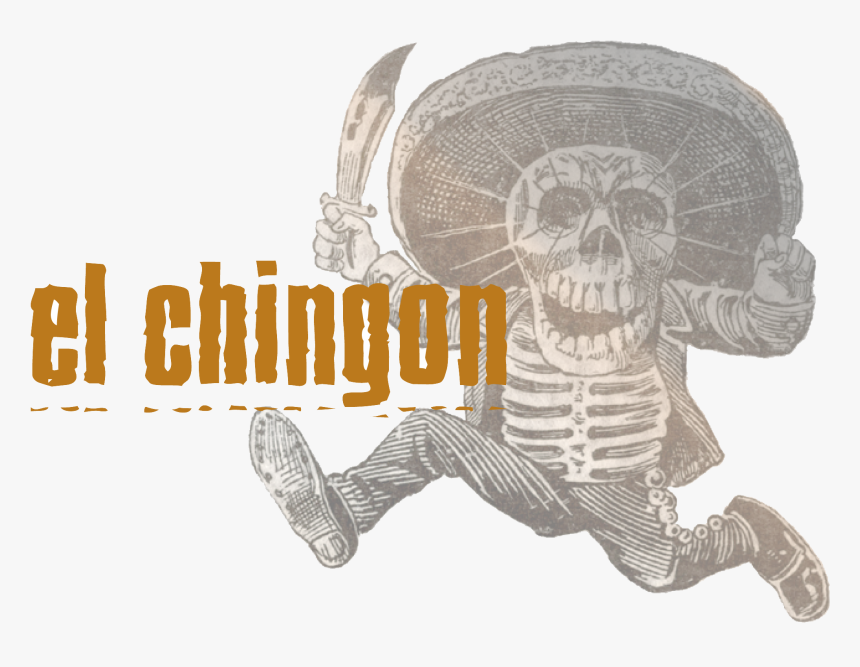 El Chingon - Los Chingones Lo Do, HD Png Download, Free Download